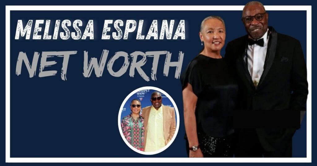 Melissa Esplana Net Worth