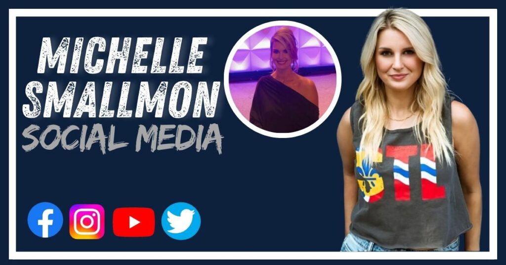 Michelle Smallmon Social Media