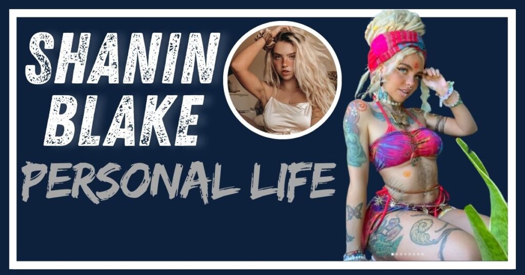 Shanin Blake Personal Life
